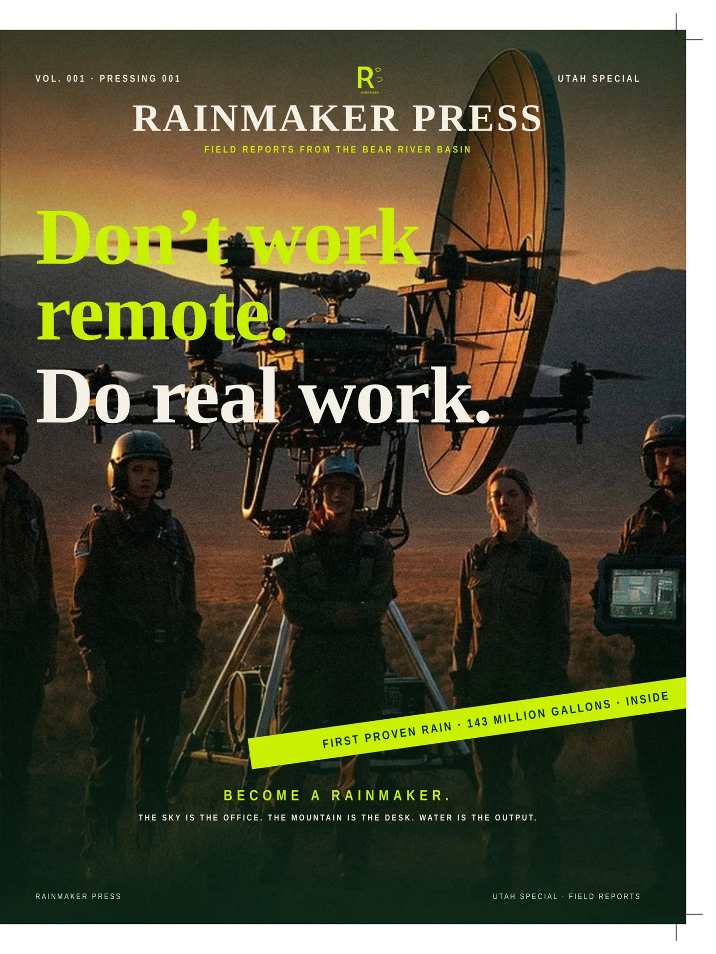Cover · Don’t work remote. Do real work. The crew at dusk with an Elijah aircraft and radar dish.