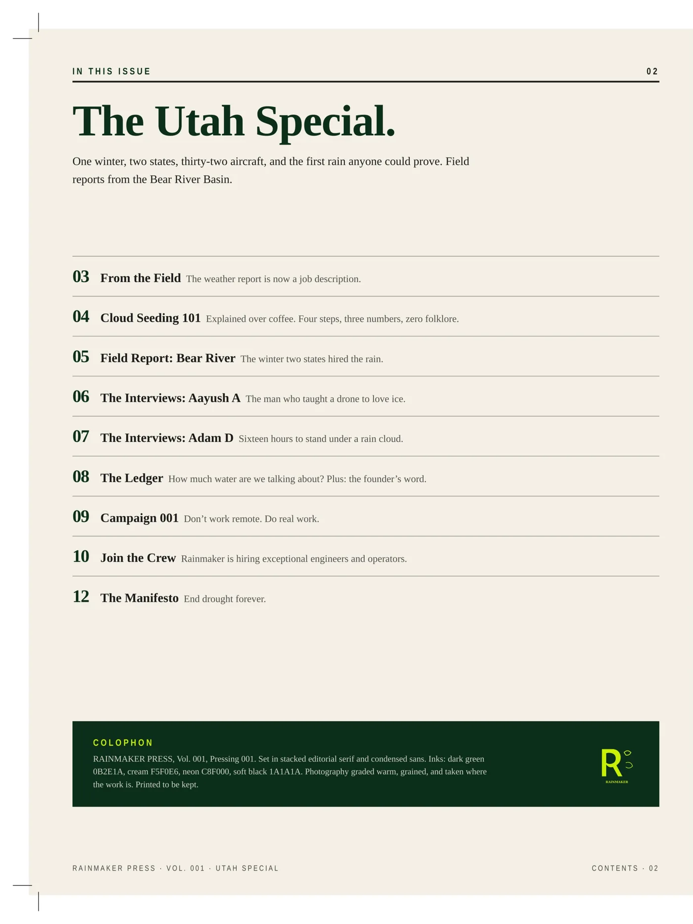 Contents · The Utah Special. One winter, two states, thirty-two aircraft, and the first rain anyone could prove.