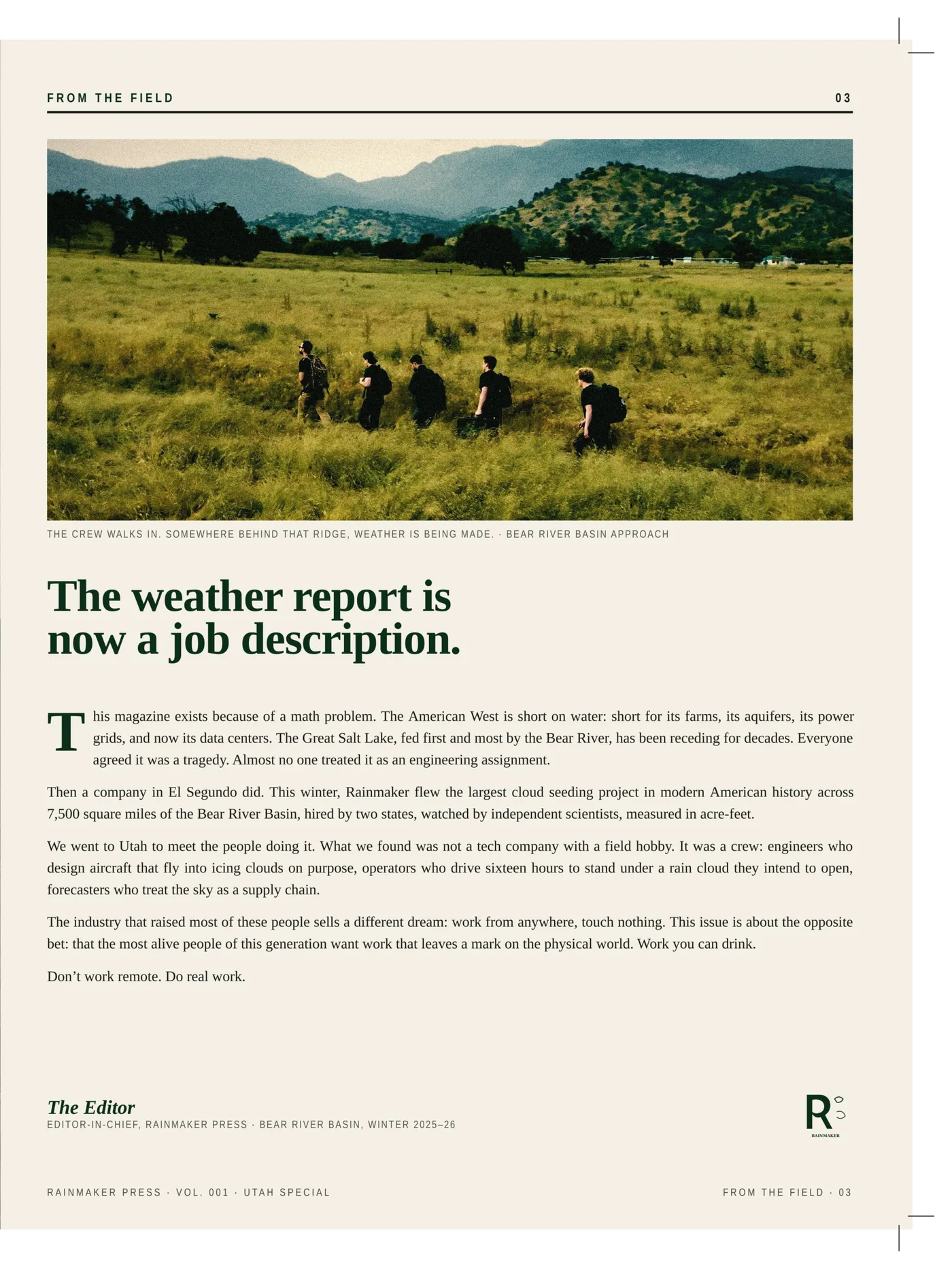 From the Field · The weather report is now a job description. The crew walks into the Bear River Basin.