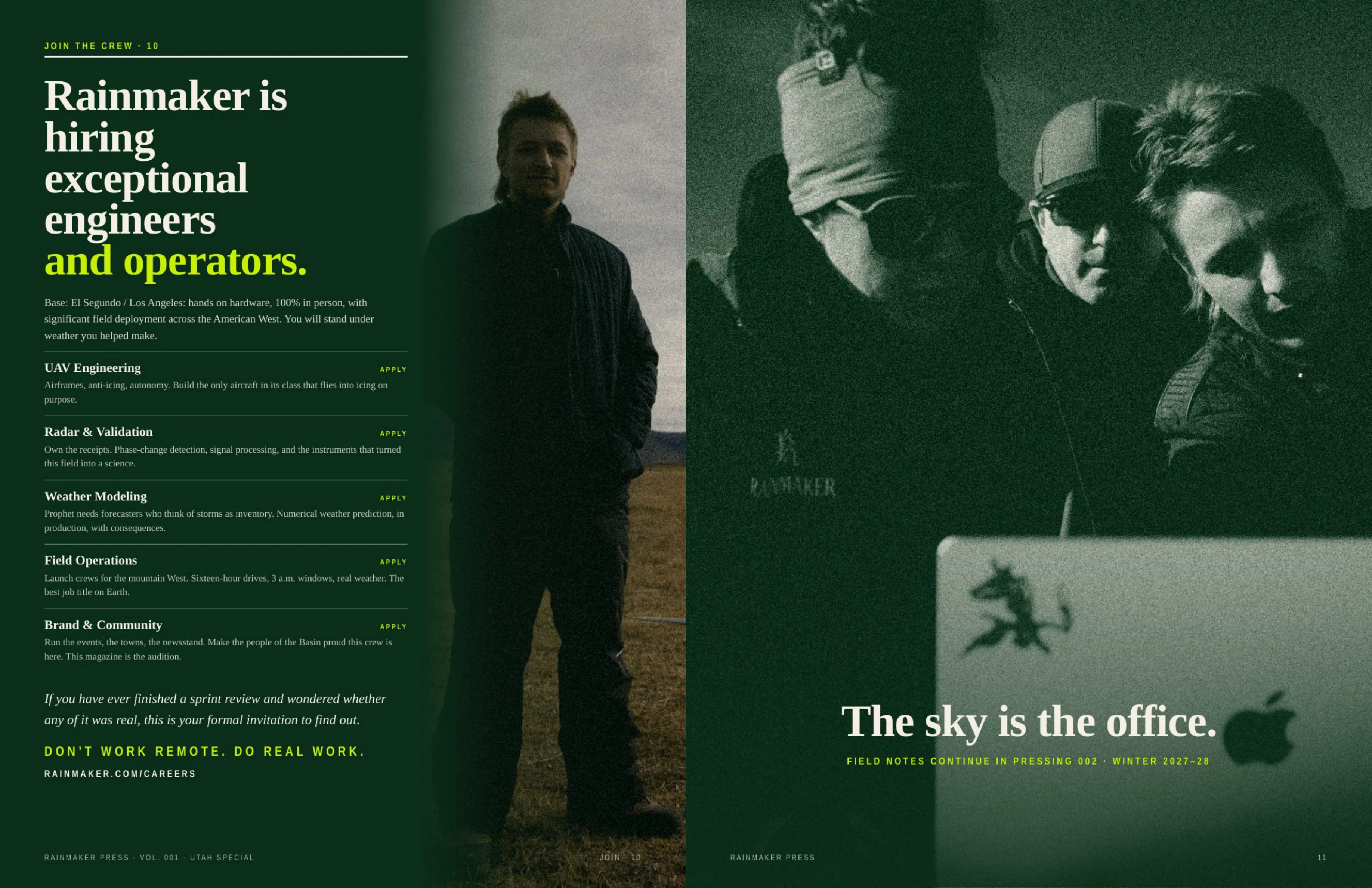 Join the Crew and The Sky Is the Office · Rainmaker is hiring; field notes continue in Pressing 002.